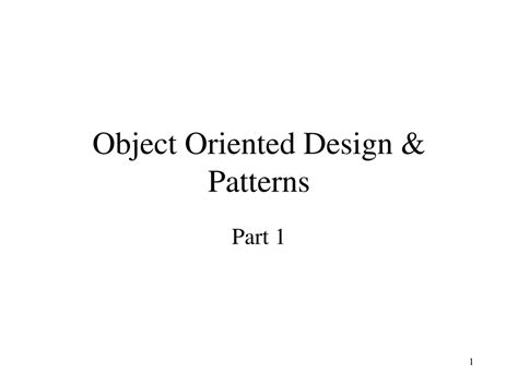 Ppt Object Oriented Design And Patterns Powerpoint Presentation Free
