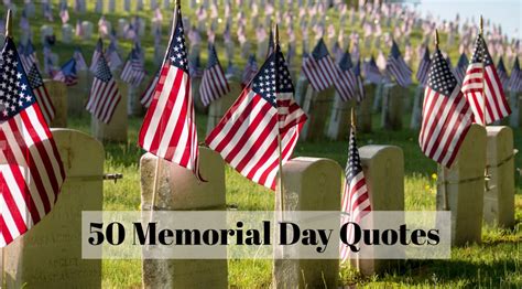 50 Patriotic Memorial Day Quotes That Honor Our Nations Veterans Ncma