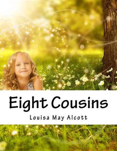 Eight Cousins By Alcott Louisa May English Paperback Book Free