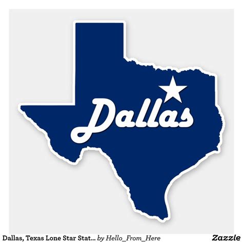 Dallas Texas Lone Star State City Map Sticker Zazzle Texas Signs