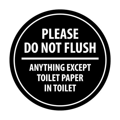 Signs Bylita Circle Please Do Not Flush Anything Except Toilet Etsy