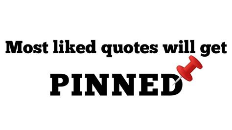 most liked quotes will get pinned youtube