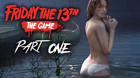 Friday The 13th Gameplay Walkthrough Part 1 My First Game Full Game