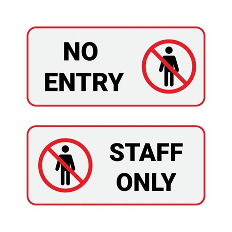 Sign No Entry And Staff Only Isolated On White Background Entry