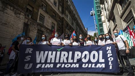 Whirlpool Giovedì Lavoratori A Roma Per L’ultimo Tavolo Al Mise La Repubblica