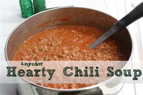 4 Ingredient Hearty Beefy Chili Soup A Ranch Mom