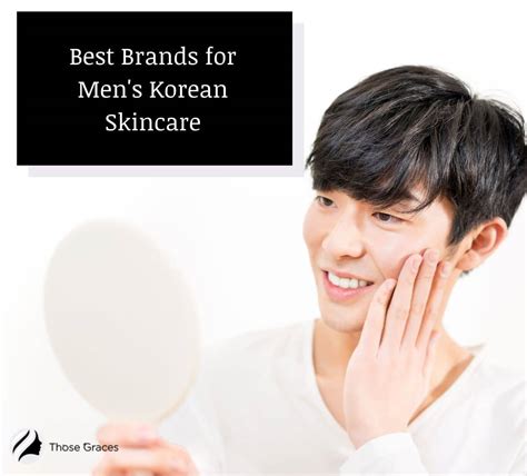 Korean Skincare For Men Top 7 Brands To Try In 2023 Review