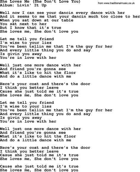 She Loves Me She Dont Love You By George Strait Lyrics