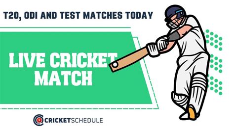 Live Cricket Match Today 2023 With Live Score Streaming And Live
