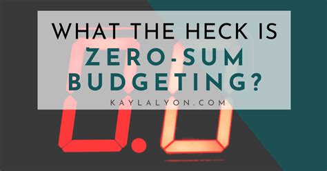 Zero Sum Budgeting Kayla Lyon Life Coach Save More Money