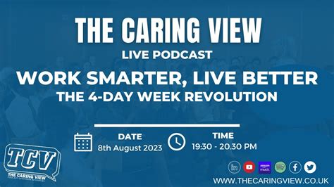 Work Smarter Live Better The 4 Day Week Revolution Youtube
