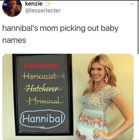 Pin By Kayeee On Memes Hannibal Funny Memes Hannibal