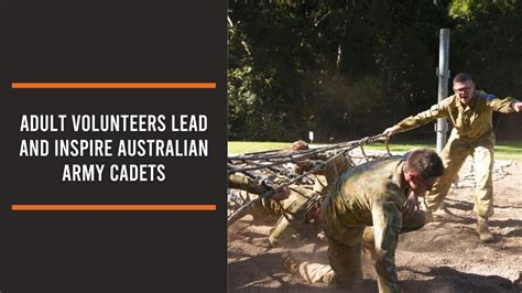 Adult Volunteers Lead And Inspire Australian Army Cadets Youtube