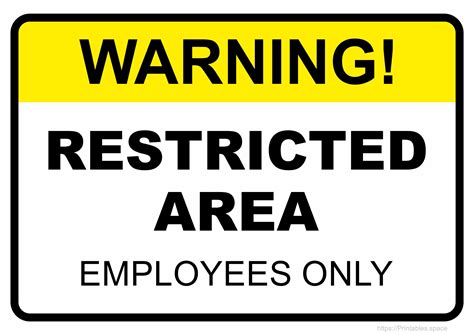 Warning Sign Restricted Area Employees Only Free Printables