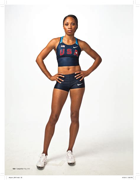 Allyson Felix Yep That Girl Can Run I Cant Wait To See Her In London At The 2012 Olympics