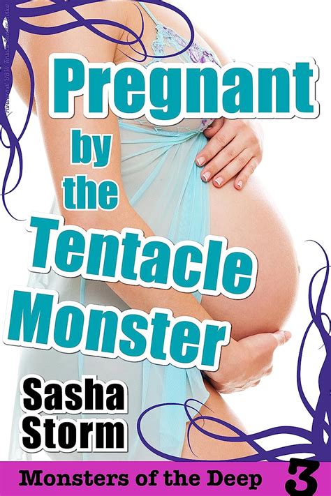 Pregnant By The Tentacle Monster Creamy Stuffed BBW Tentacle Erotica