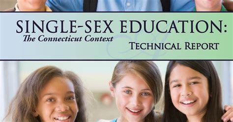 Serc Library Single Sex Education The Connectcut Context Technical