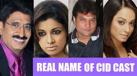 Real Name Of Cid Cast And Characters Youtube