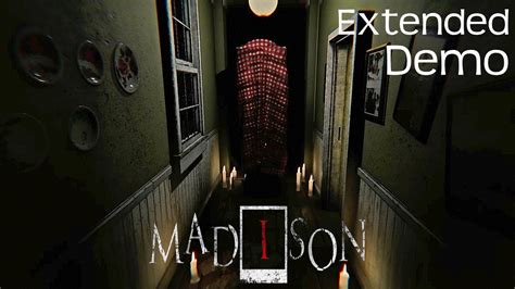 Madison Extended Gameplay Walkthrough Awesome Horror Game