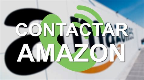 Cómo contactar con Amazon teléfono correo chat