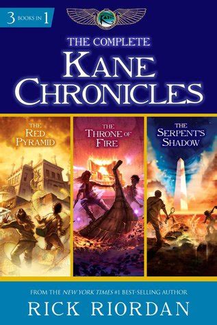 He succeeded with his dream and has performed alongside numerous. The Kane Chronicles (#1-3) by Rick Riordan — Reviews ...