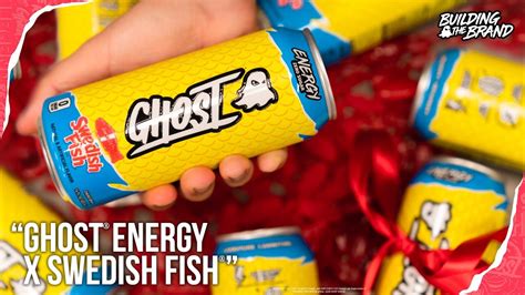 Ghost Energy X Swedish Fish In A Can Building The Brand S8e16