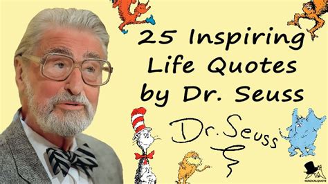 25 Inspiring Life Quotes By Dr Seuss Inspiring Quotes About Life