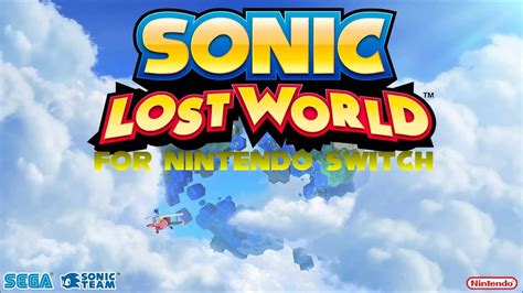 Sonic Lost World For Nintendo Switch Gameplay Trailer Youtube