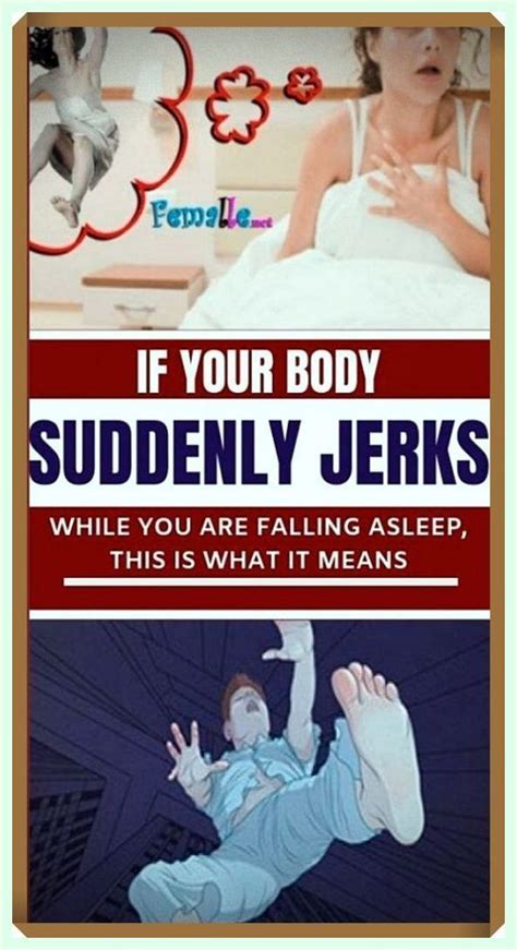 If Your Body Suddenly Jerks While You Are Falling Asleep This Is What It Means In 2022 How To