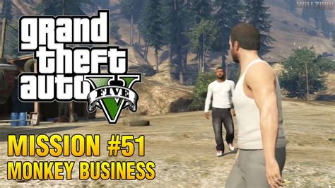 Grand Theft Auto V Mission 51 Monkey Business Youtube