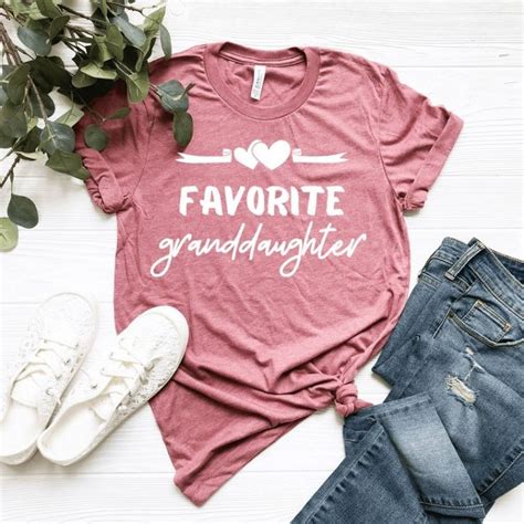 Favorite Granddaughter Shirt Funny Daughter Shirt Favorite Etsy