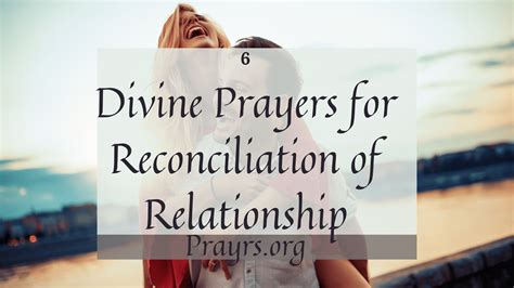 Six Divine Prayers For Reconciliation Of Relationship Prayrs