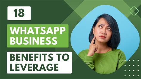 18 Whatsapp Business Benefits Every Business Must Leverage