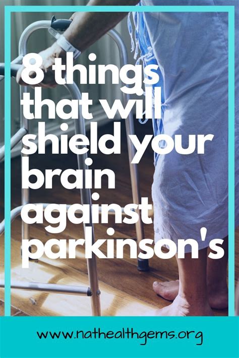 Parkinsons Disease Shield Your Brain In 2019 Parkinsons Disease