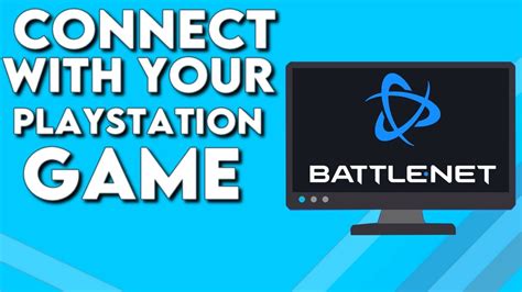 How To Connect Playstation Network With Blizzard Account On