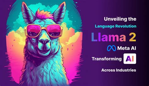 Unveiling The Language Revolution Llama 2 Meta Ai Transforming Ai