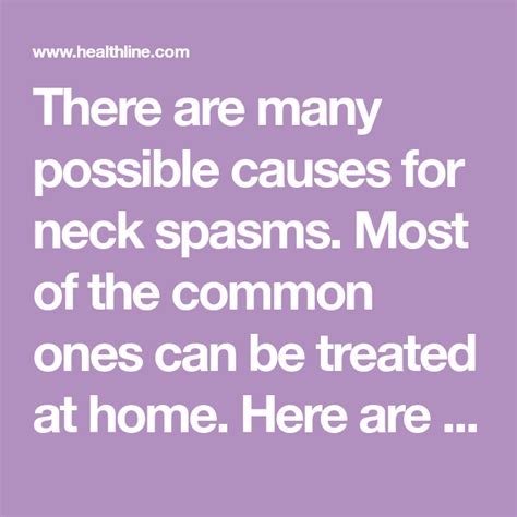Neck Spasms Symptoms Causes And Treatment Neck Spasms Home