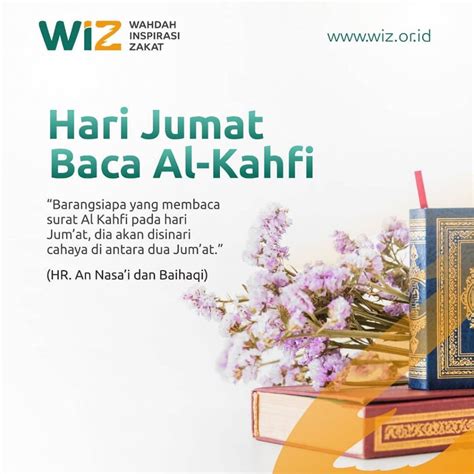 Yuk Sempatkan Baca Al Kahfi Wahdah Inspirasi Zakat