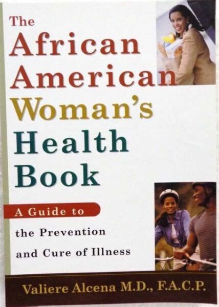 The African American Women S Health Book A Guide To The Prevention And Cure Of Illness By