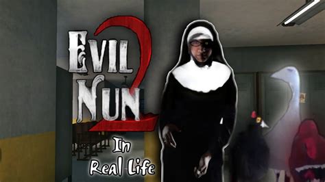 Evil Nun 2 Scary Stories And Horror Puzzle Game In Real Life Youtube
