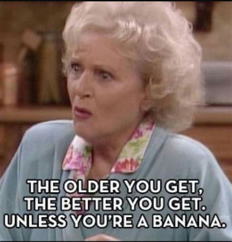 Pin By K Life Corner On The Golden Girls Funny Happy Birthday Pictures Betty White Birthday