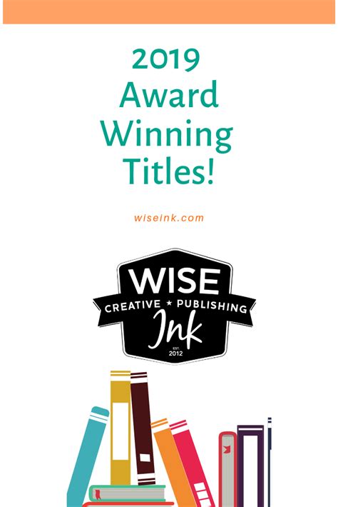 Celebrating Our 2019 Award Winning Authors — Wise Ink Creative