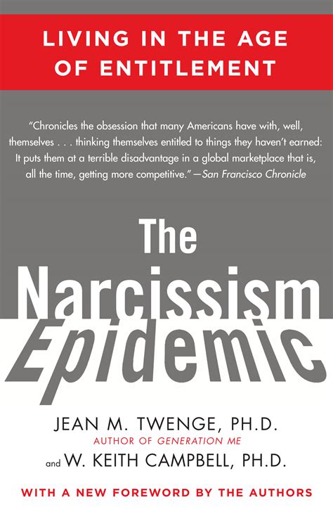 The Narcissism Epidemic Book By Jean M Twenge W Keith Campbell