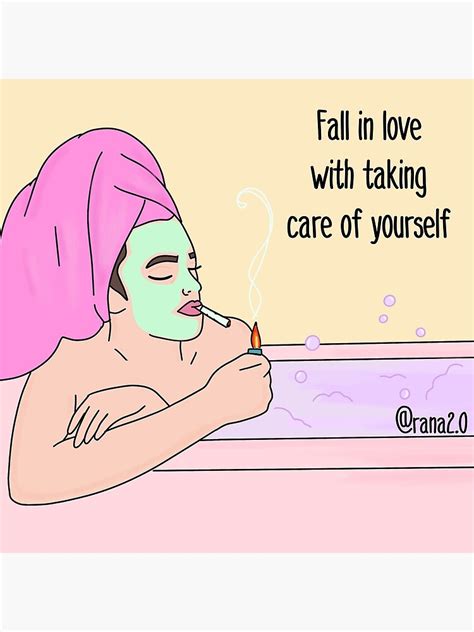 Fall In Love With Taking Care Of Yourself Photographic Print By