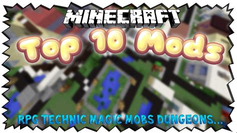 Minecraft Top 10 Mods Thenodop Youtube