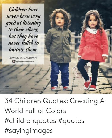 34 Children Quotes Creating A World Full Of Colors Childrenquotes