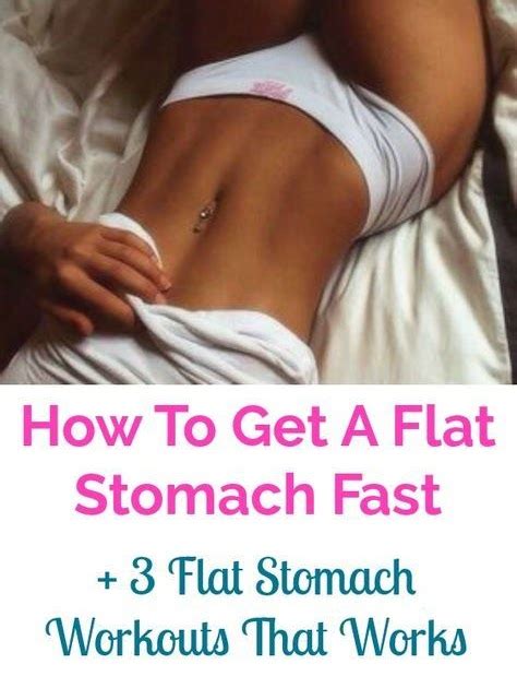 Fitness How To Get A Flat Stomach Fast 3 Flat Stomach Workouts That