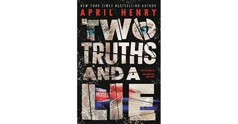 Two Truths And A Lie By April Henry
