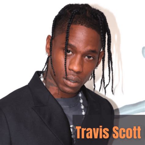 Travis Scott Net Worth In 2022 Everything About His Career To