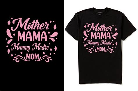 Mother Mama Mammy Madre Mom T Shirt Graphic By Coloring Art · Creative